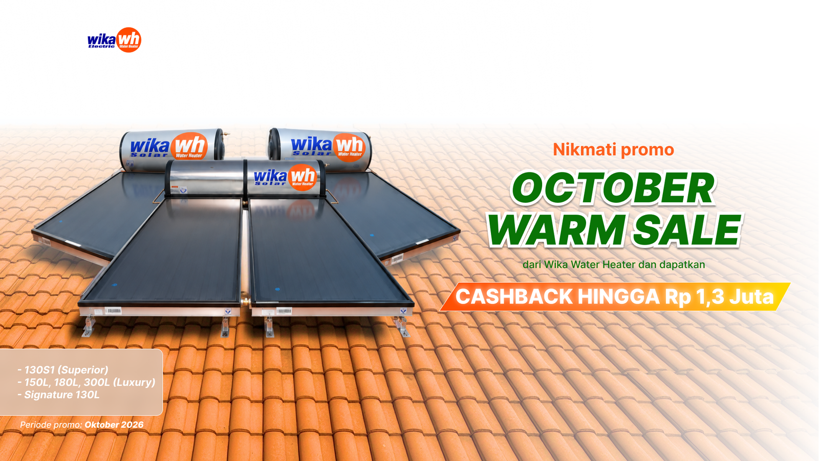 Promo Merdeka WIKA - Solar Water Heater cashback up to Rp900.000, periode Agustus 2026